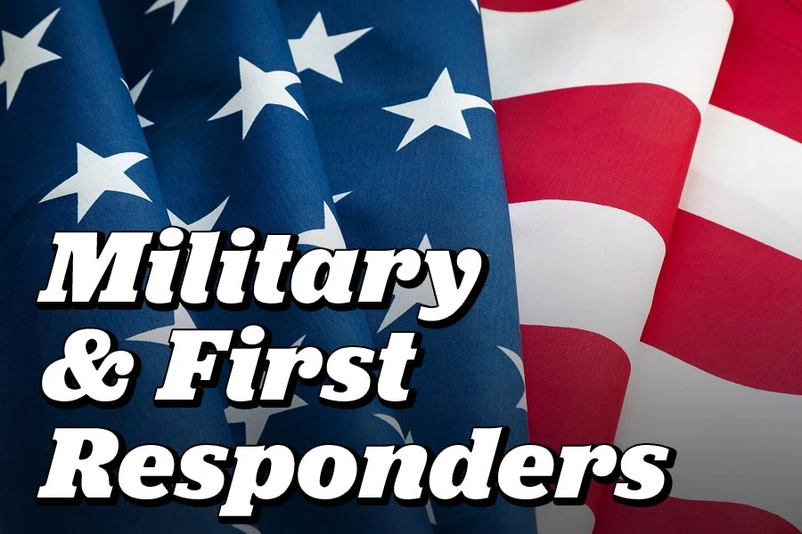 Military & First Responders